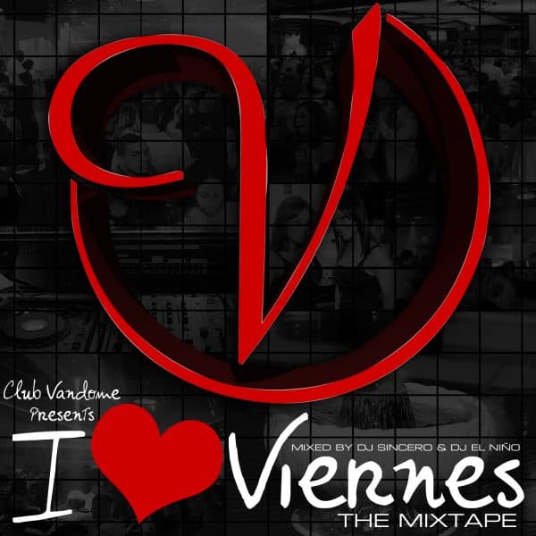 I Love Viernes The Mixtape (2011)