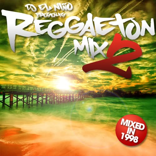 Reggaeton Mix 2 (1998)