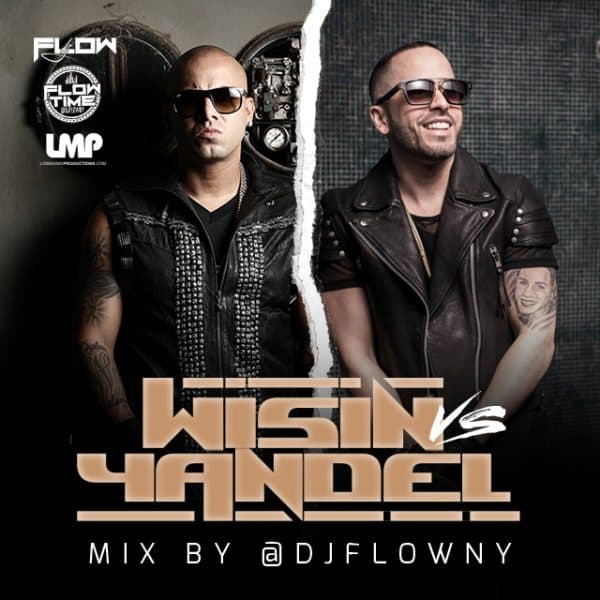 Wisin Y Yandel Mix March 2016