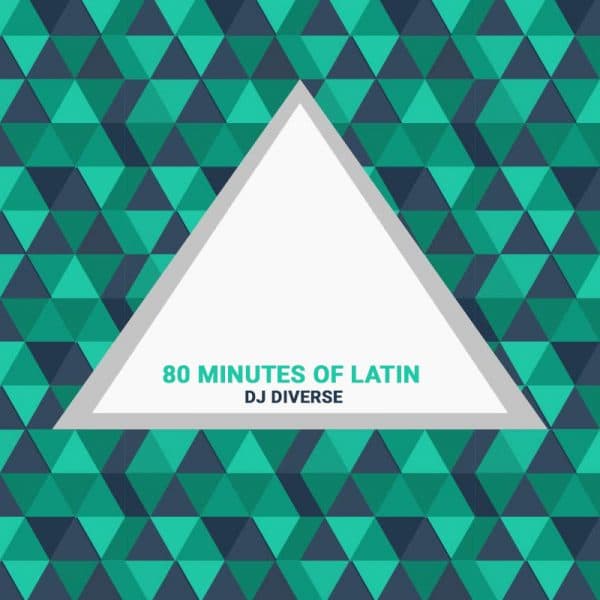 80 Minutes of Latin Mixtape (2016)