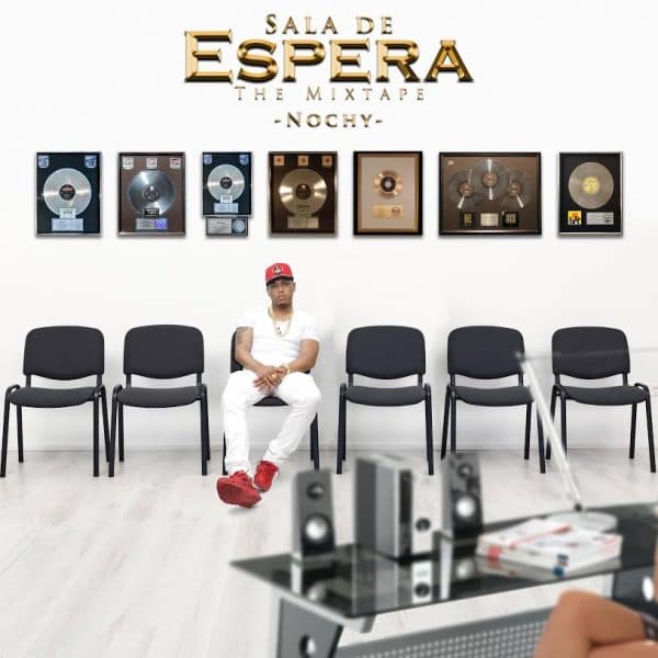 Nochy "Sala De Espera" Mixtape (2016)