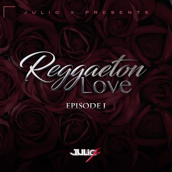 Reggaeton Love Mix July 2016
