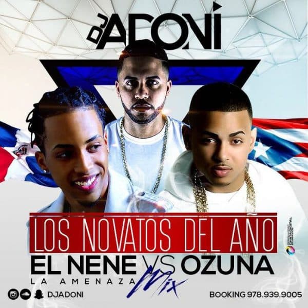 El Nene Vs. Ozuna Mix August 2016