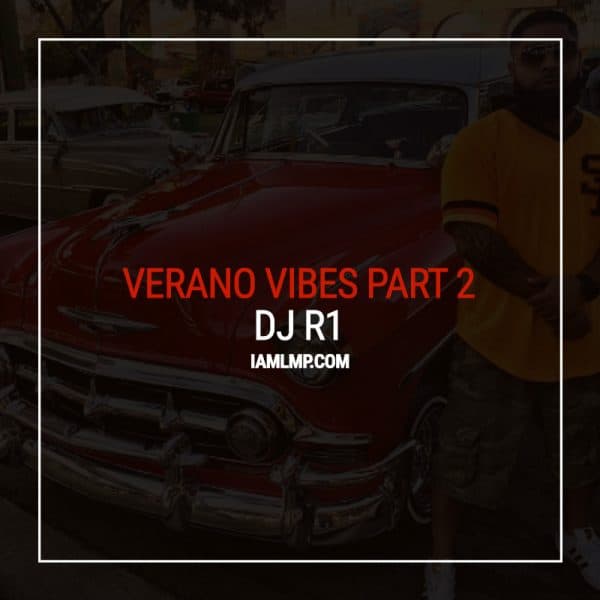 Verano Vibez The Mixtape Reloaded (2016)