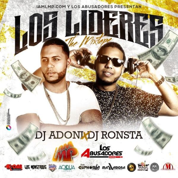 Los Lideres Volume 1 Mixtape (2016)