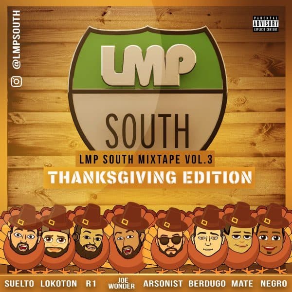 LMP South Mixtape Volume 3 Thanksgiving Edition (2016)