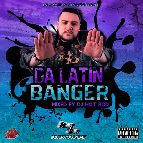Da Latin Banger Mixtape (2017)