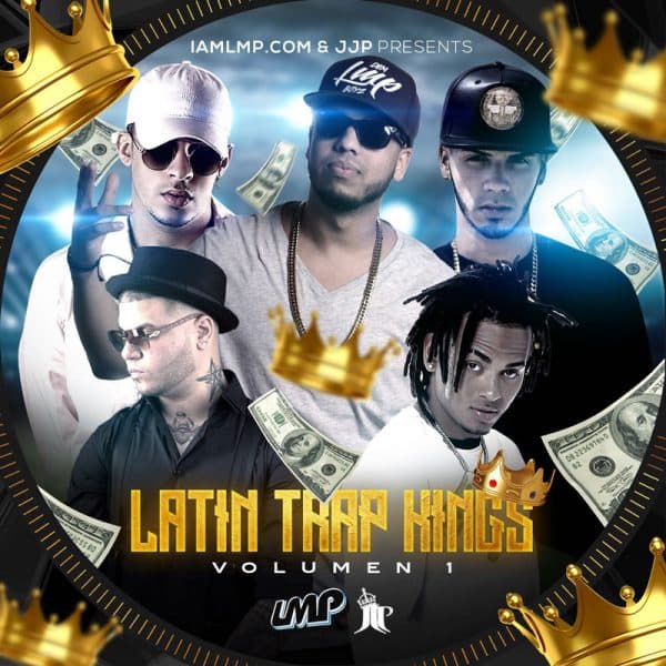Latin Trap Kings Volume 1 Mixtape (2017)