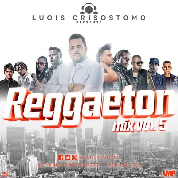 Reggaeton Mix Volume 5 March 2017