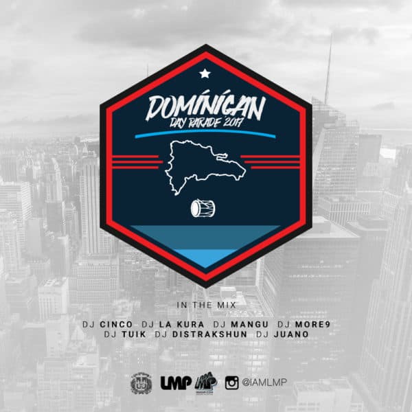 The Official Dominican Day Parade Mixtape (2017)