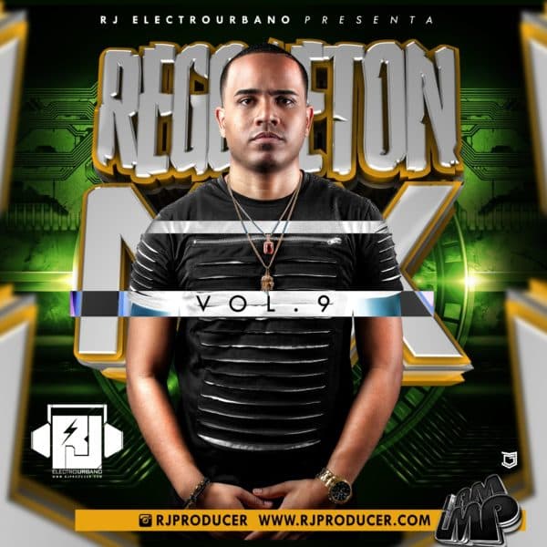 Reggaeton Mix Volume 9 August 2017