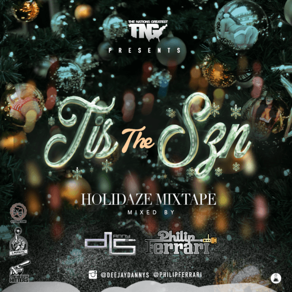 Tis The Szn Holidaze Mixtape + Clean Radio (2017)