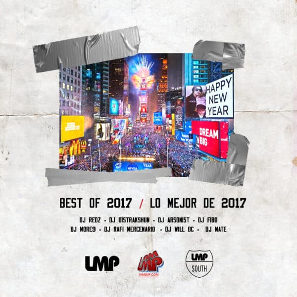 IAMLMP : Best Of 2017 : Lo Mejor De 2017 Mixtape (2017)
