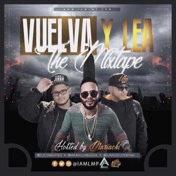 Vuevla Y Lea The Mixtape Hosted By Mariachi (2018)