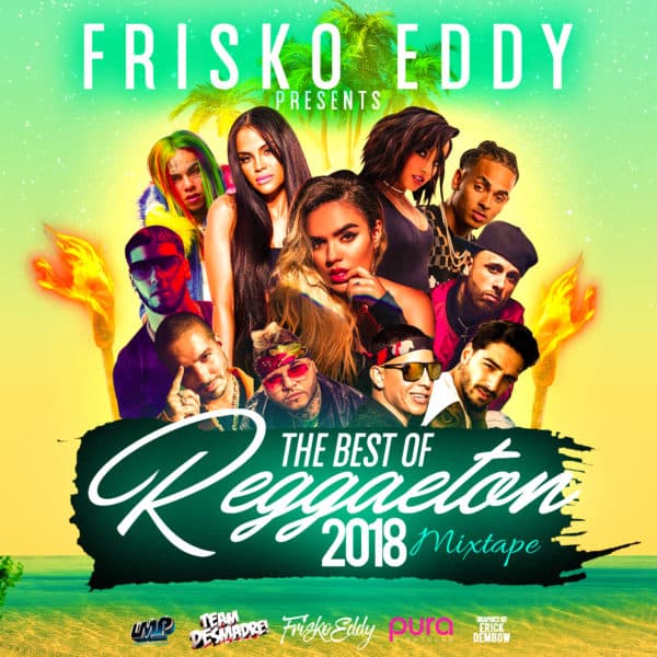 The Best of Reggaeton Mixtape (2018)