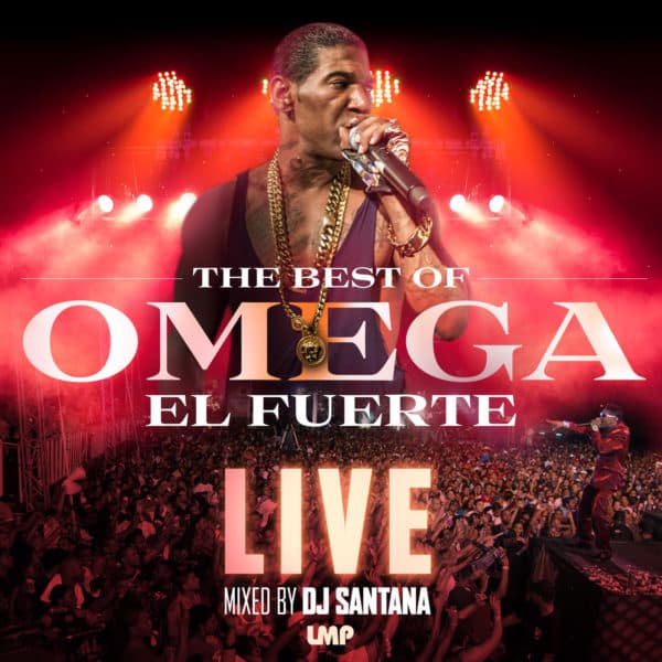 The Best of Omega El Fuerte Live! (2018)