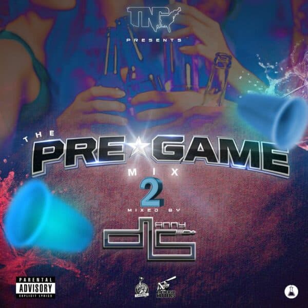 The Pregame Mix Part 2 : El Movimiento
