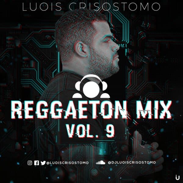 Reggaeton Mix Volume 9