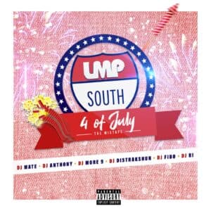 LMP South : 4th of July Mixtape (2019)