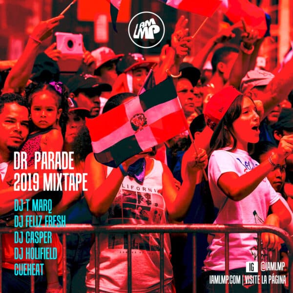 The Official Dominican Day Parade Mixtape (2019)