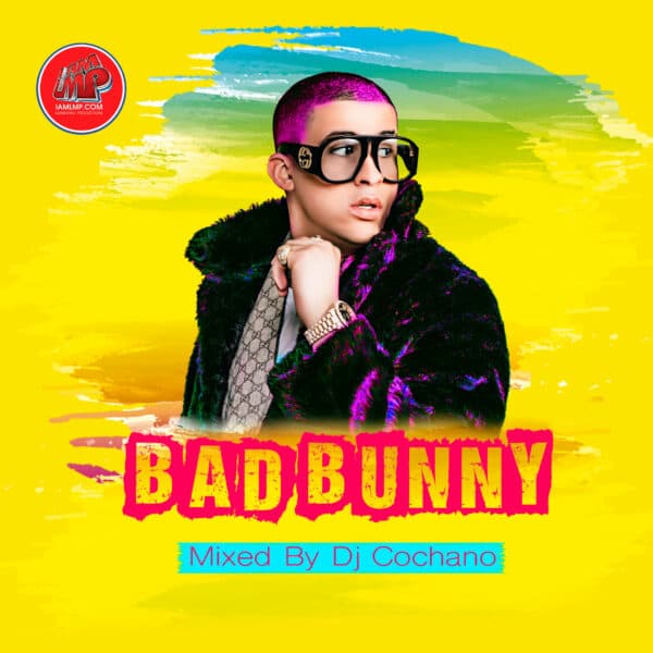 Bad Bunny Mix March 2020
