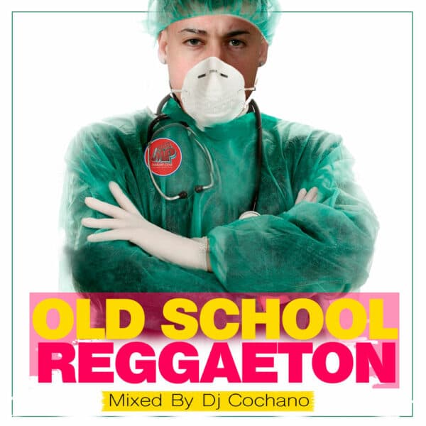 Old school Reggaeton Mix March 2020