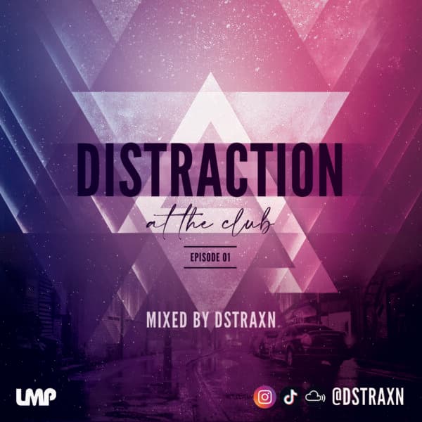 Distraction At The Club - Episode 1 - Reggaeton + Dembow