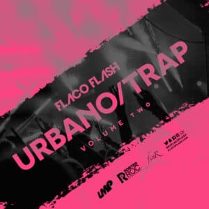 LMP Mixes 0236 : Urbano Trap Mixtape Volume 2