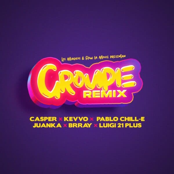 Groupie (Official Remix)