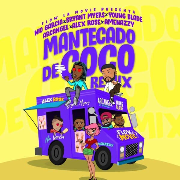 Mantecado De Coco (Official Remix)