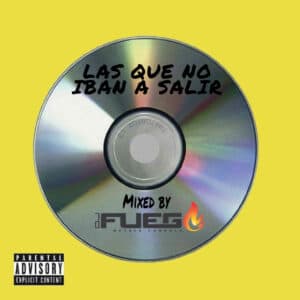 Bad Bunny Las Que No Iban a Salir | Reggaeton, Trap, Bad Bunny Hits
