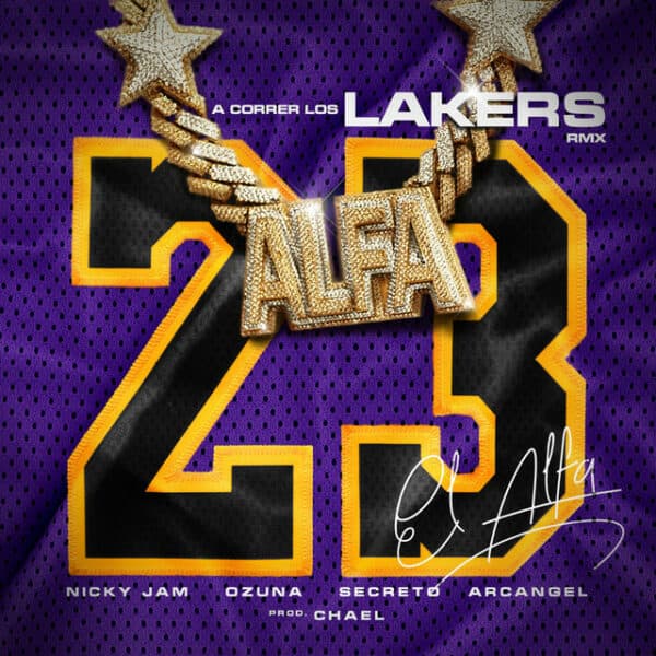 A Correr Los Lakers (Official Remix)