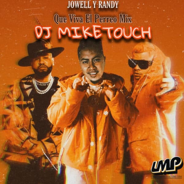 Jowell Y Randy - Que Viva El Perreo Album Mix