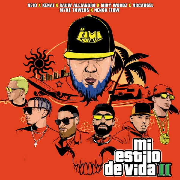 Mi Estilo De Vida 2 (Official Remix)