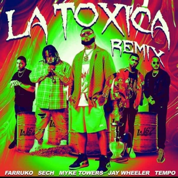 La Toxica Remix