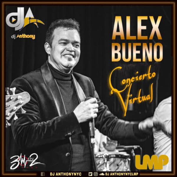 Alex Bueno Concierto Virtual Mix 2021