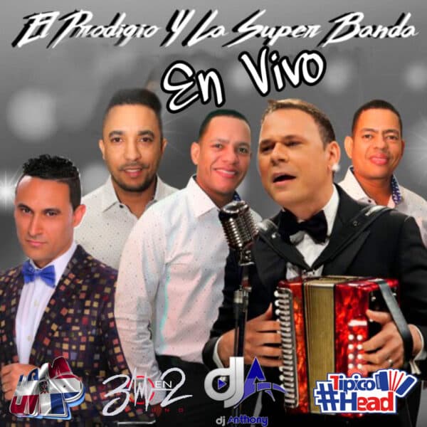 El Prodigio Y La Super Banda En Vivo Mega Mix 2021