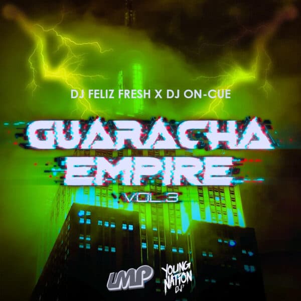 Guaracha Empire The Mixtape Volume 3 (2021)