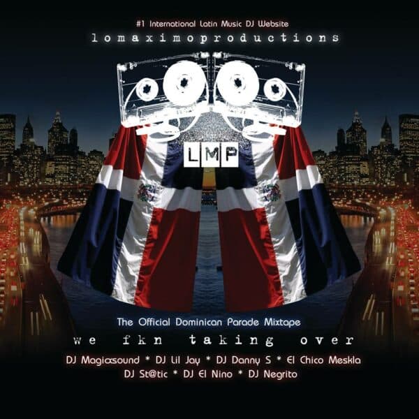 The Official Dominican Day Parade Mixtape (2007)