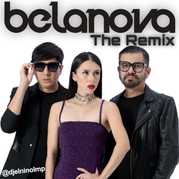 Belanova The Remix