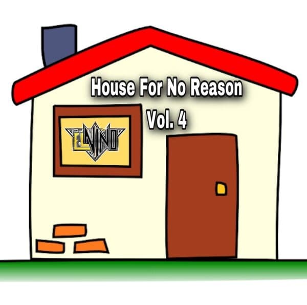 House For No Reason Volume 4