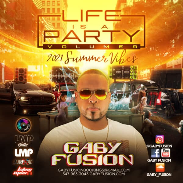 Life Is A Party Volume 8 Mixtape (2021)