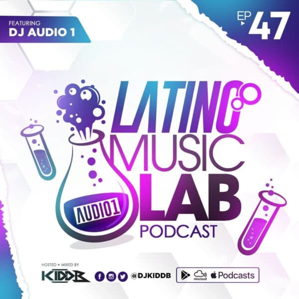 Latino Music Lab Podcast Episode 0047