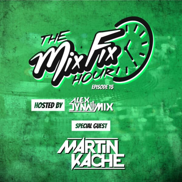 The Mix Fix Hour 015