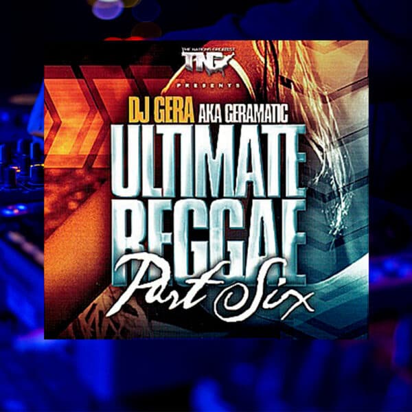 Ultimate Reggae Part 6 Mixtape (2017)