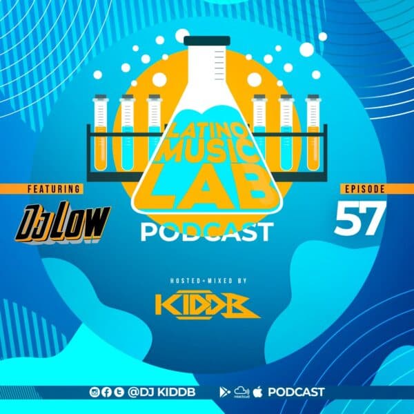 Latino Music Lab Podcast Episode 0057