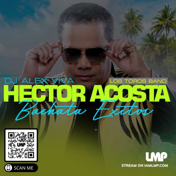 Hector Acosta y Los Toros Band Bachata Exitos Mix