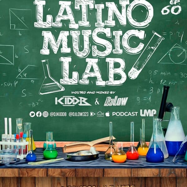 Latino Music Lab Podcast Episode 0060