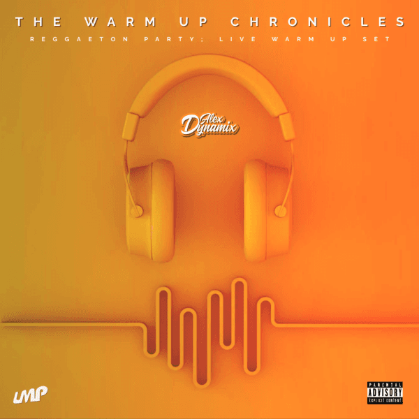 The Warm Up Chronicles : Reggaeton Party - Live Warm Up Set