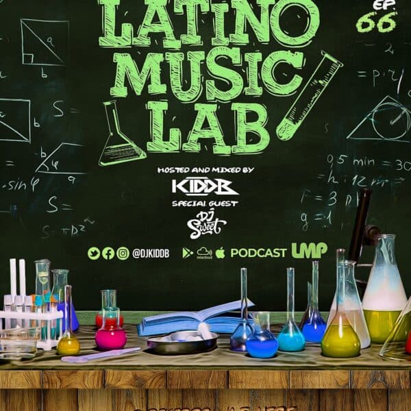 Latino Music Lab Podcast Episode 0066